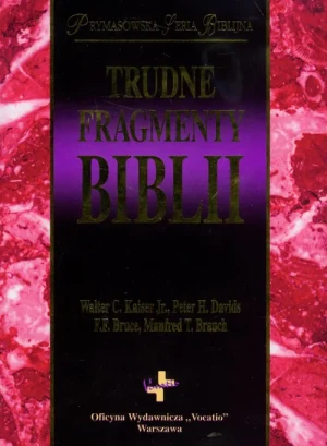Trudne fragmenty Biblii - Opracowanie Zbiorowe - książka