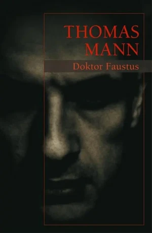 Doktor Faustus - Thomas Mann - książka