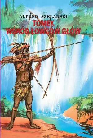 Tomek wśród łowców głów - Alfred Szklarski - książka