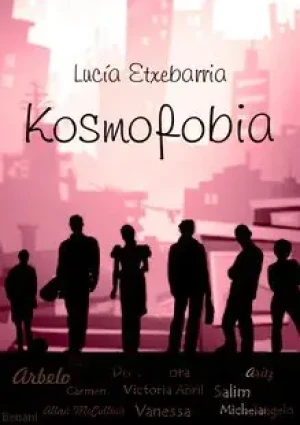 Kosmofobia - Lucía Etxebarria - książka