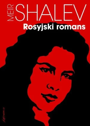 Rosyjski romans - Meir Shalev - książka