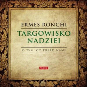 Targowisko nadziei - Ermes Ronchi - książka
