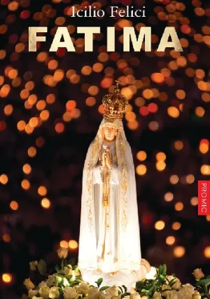 Fatima - Icilio Felici - książka