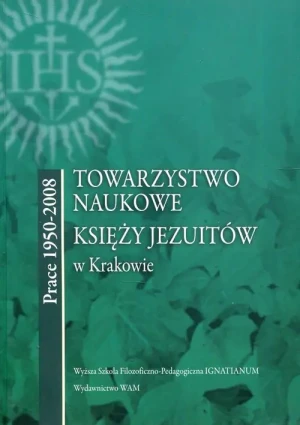 Towarzystwo Naukowe Księży Jezuitów w Krakowie - praca zbiorowa - książka