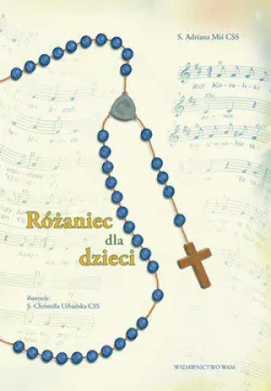 Różaniec dla dzieci - Miś Adriana - książka