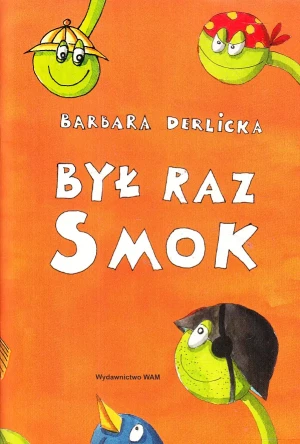 Był raz smok - Derlicka Barbara - książka