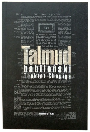 Talmud Babiloński Traktat Chagiga - praca zbiorowa - książka