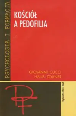Kościół a pedofilia - Cucci Giovanni,  Zollner Hans - książka