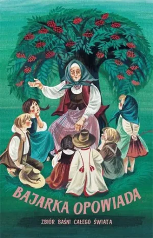 Bajarka opowiada - Maria Niklewiczowa - książka