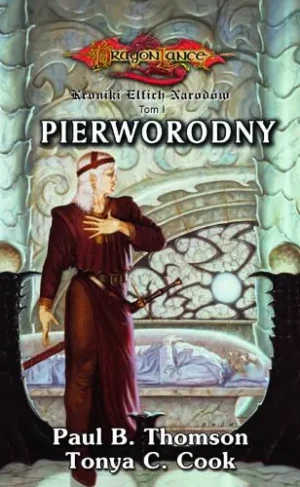 Kroniki elfich narodów. Tom 1. Pierworodny - Tonya C. Cook                           , 
Paul B. Thomson - książka