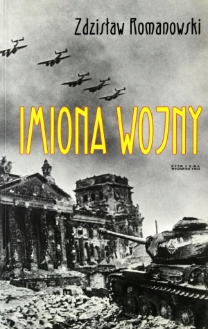 Imiona wojny - Zdzisław Romanowski - książka