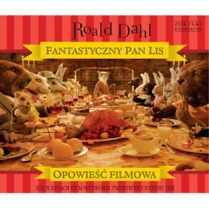 Fantastyczny Pan Lis. Opowieść filmowa - Dahl Roald - książka