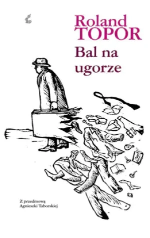 Bal na ugorze - Topor Roland - książka