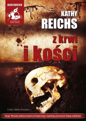 Z krwi i kości audiobook - Reichs Kathy - książka