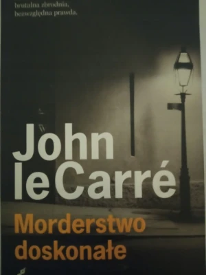Morderstwo doskonałe - John Le Carré - książka