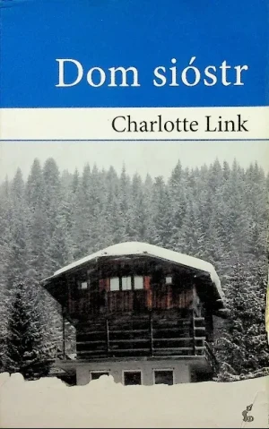 Dom sióstr - Link Charlotte - książka