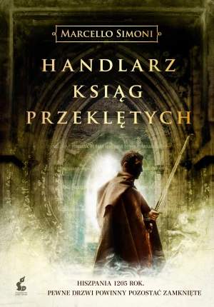 Handlarz relikwiami. Tom 1.  Handlarz ksiąg przeklętych - Marcello Simoni - książka