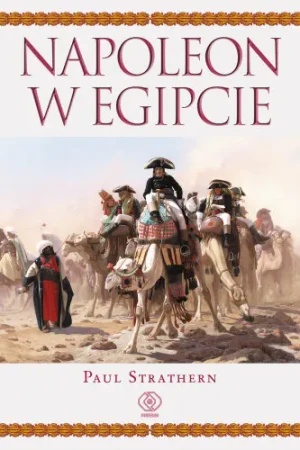 Napoleon w Egipcie - Strathern Paul - książka