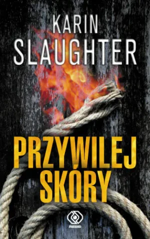 Przywilej skóry - Slaughter Karin - książka