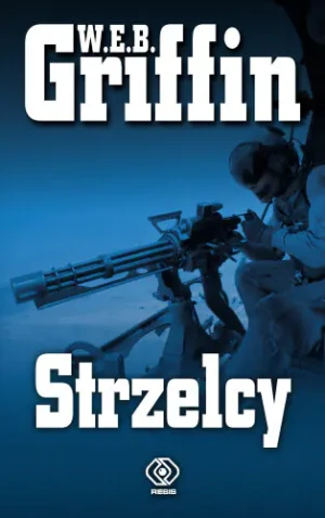 Strzelcy - Griffin W.E.B. - książka