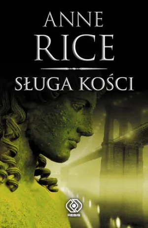 Sługa kości - Rice Anne - książka
