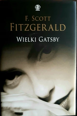 Wielki Gatsby - Fitzgerald Scott F. - książka