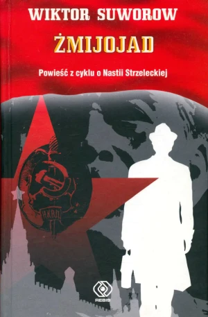 Anastazja Strzelecka. Żmijojad - SUWOROW Wiktor - książka