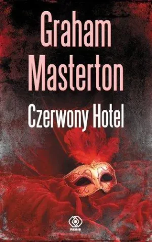 Sissy Sawyer. Tom 3. Czerwony Hotel - Graham Masterton - książka