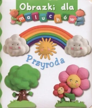 Przyroda. Obrazki dla maluchów - Emilie Beaumont, Nathalie Belineau - książka