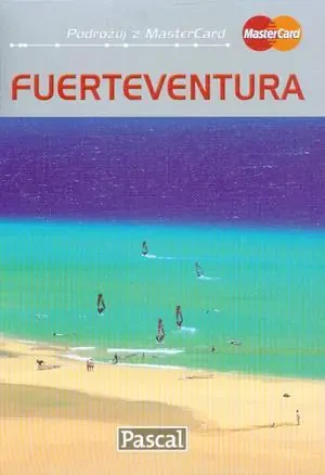 Fuerteventura. Przewodnik ilustrowany - Jankowska Anna - książka