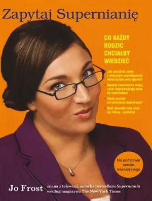 Zapytaj Supernianię - Jo Frost - książka