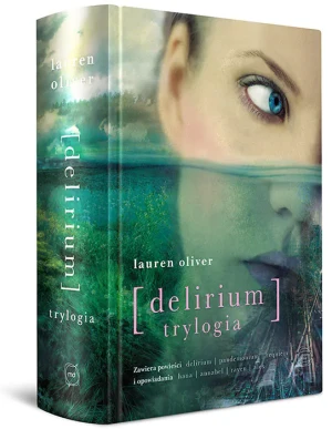 Delirium. Trylogia - Lauren Oliver - książka