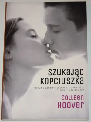 SZUKAJĄC KOPCIUSZKA - Colleen Hoover - książka