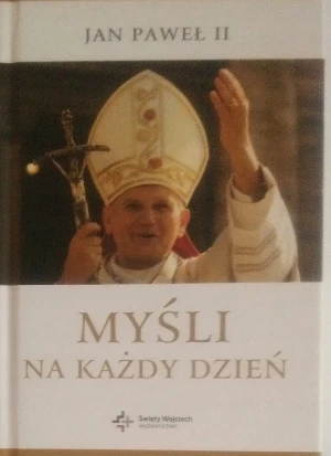 Myśli na każdy dzień - Jan Paweł II - książka