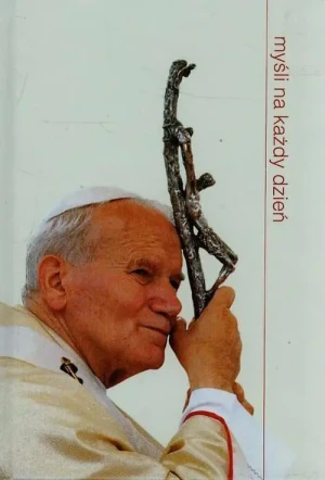 Myśli na każdy dzień - Święty Jan Paweł II - książka