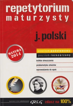 Repetytorium maturzysty. Język polski. Poziom podstawowy i rozszerzony - Borkowska Monika - książka