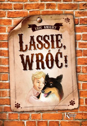 Lassie, wróć! - Eric Knight - książka