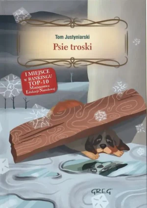 Psie troski - Tom Justyniarski - książka