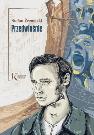 Przedwiośnie - Stefan Żeromski - książka