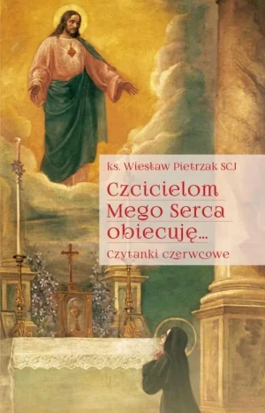 Czcicielom Mego Serca obiecuję - Wiesław Pietrzak - książka