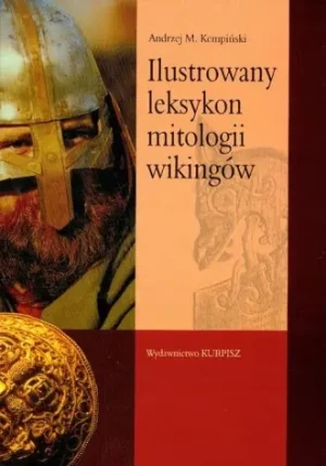 Ilustrowany Leksykon Mitologii Wikingów - Andrzej Kempiński - książka