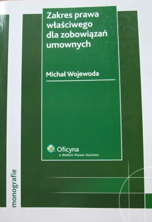 ZAKRES PRAWA WŁAŚCIWEGO DLA ZOBOWIĄZAŃ UMOWNYCH - Nicholas Sparks - książka