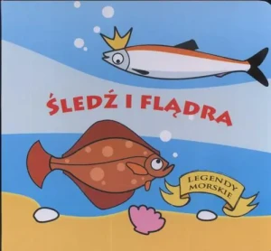 Śledź i flądra - Małgorzata Karczyńska - książka