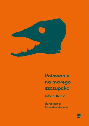 Polowanie na małego szczupaka - Juhani Karila - książka