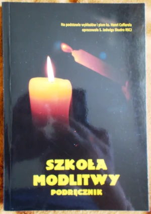 Szkoła modlitwy. Podręcznik - oprac. Jadwiga Skudro - książka