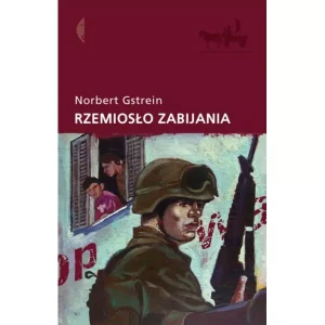 Rzemiosło zabijania - Gstrein Norbert - książka