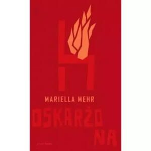 Oskarżona - Mariella Mehr - książka