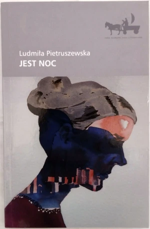 Jest noc Ludmiła Pietruszewska - Ludmiła Pietruszewska - książka