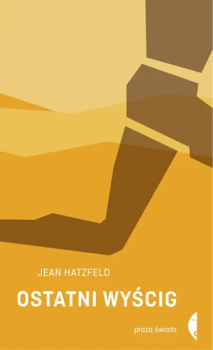 Ostatni wyścig - Hatzfeld Jean - książka