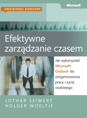 Efektywne zarządzanie czasem - Kulpa Piotr - książka